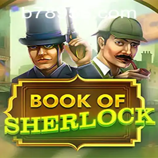 Unravel the Mysteries of BookOfSherlock: A Captivating Gaming Experience